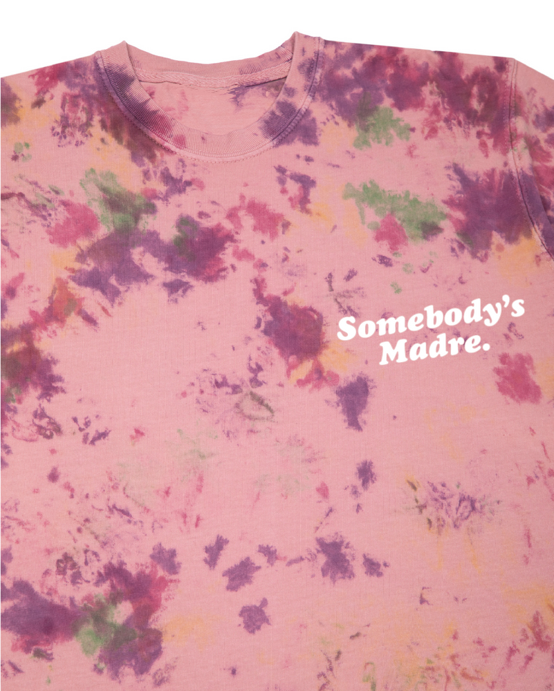Somebody's MADRE Tee - Mama's Day