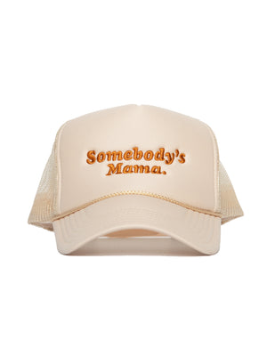 Somebody's Mama Trucker Hat