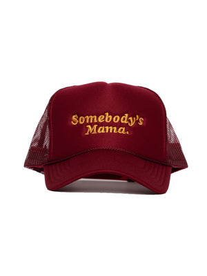 Somebody's Mama Trucker Hat
