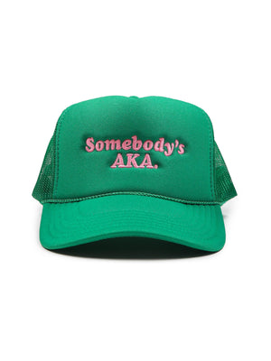 Somebody's AKA. Trucker hat